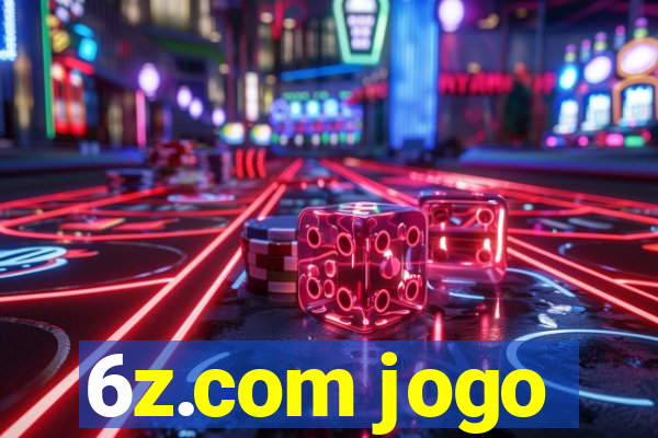 6z.com jogo